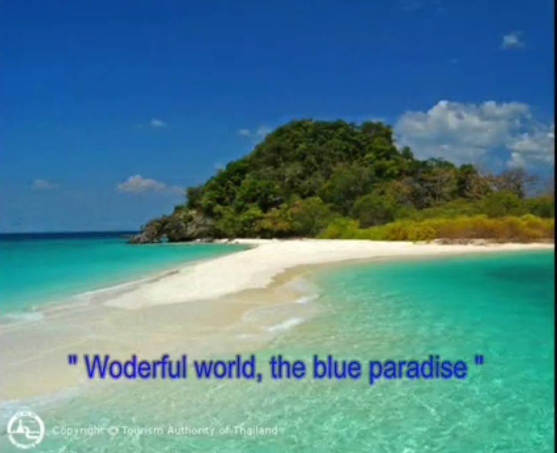 Woderful world, the blue paradise